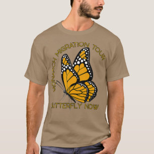Süße Monarchfalter sagen Monarchwanderung T-Shirt
