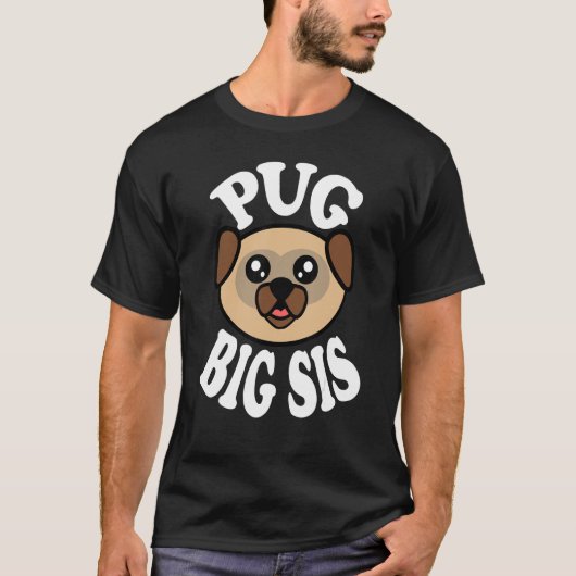 Süße Mops-Große Schwester T-Shirt (Vorderseite)