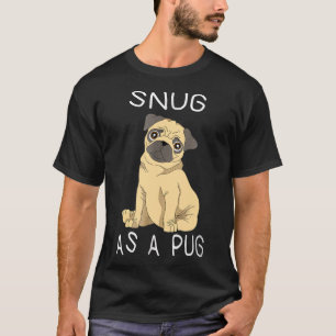 Süße Mops-Pyjama kuschelig wie ein Mops-Shirt T-Shirt
