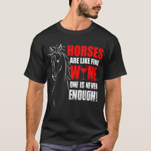Süße Pferde & Wein Reitpferde Cowboy-Farm T-Shirt