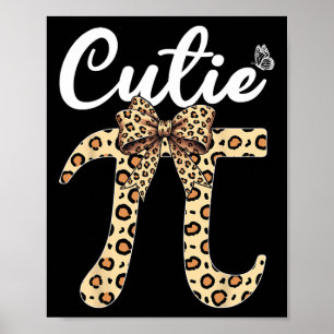 Süsse Pi Day Women Math Teacher 3,14 Leopard Coque Poster
