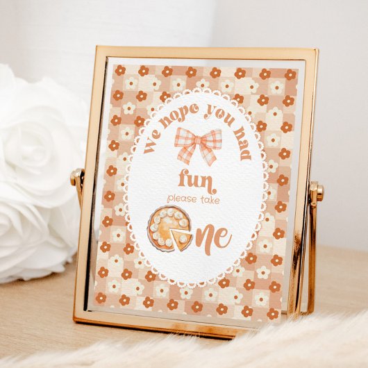 Süsse Pie Wir hoffen, Sie hatten Spaß Favoriten Poster