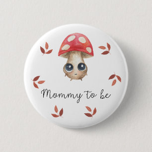 Süße Pilz-Mama Baby-Party Button