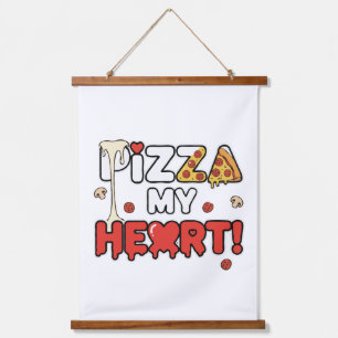 Süße Pizza Mein Herz Lustiger Foodie-Spruch für Pi Wandteppich Mit Holzrahmen