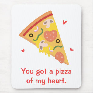 Süße Pizza meines Herzens Pun Liebe Humor Mousepad