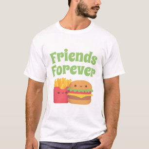 Süße Pommes Frites und Burger, Freunde für immer T-Shirt