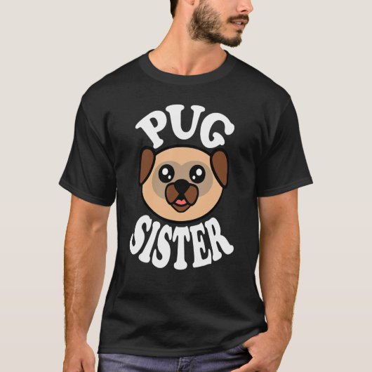 Süße Pug-Schwester T-Shirt (Vorderseite)