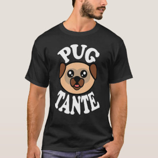 Süße Pug-Tante T-Shirt