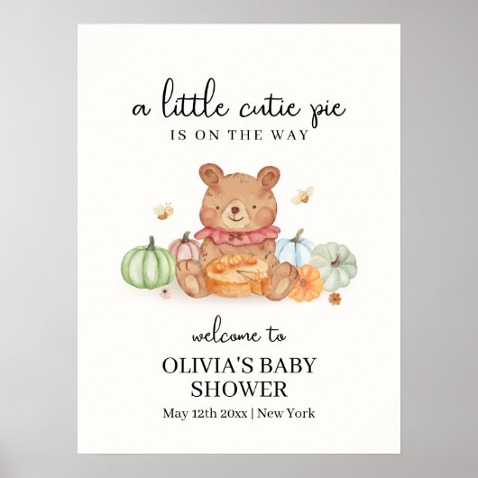 Süsse Pumpkin Pie Teddy Bear Baby Dusche Willkomme Poster (Vorne)