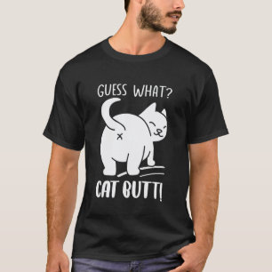 Süße rate was Katzenhintern Für Katzenliebhaber & T-Shirt