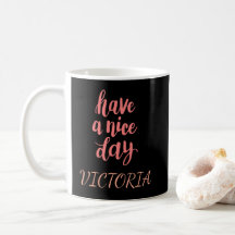 Süße rosa Have a Nice Day Typografie-Geschenk