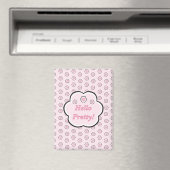 Süße rosa Katzenpfote Hello Pretty Magnet (In Situ (Geschirrspüler))