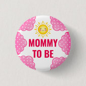 Süße rosa Wasserfarbe-Wolke-Mama-wird-Baby-Party Button (Vorderseite)