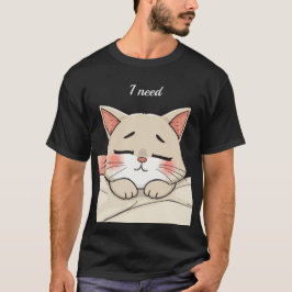 Süße Schlafende Katze Ich Brauche Ein Nickerchen K T-Shirt