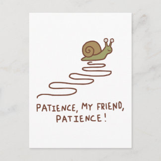 Süße Schnecke Geduld Motivationszitat Postkarte