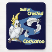 "Süsse-" SchwefelCockatoo mit Haube Mousepad (Vorne)