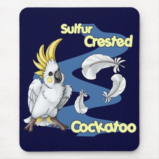"Süsse-" SchwefelCockatoo mit Haube Mousepad (Vorne)