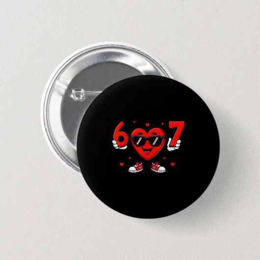 Süße Sechs Sieben 67 Gen Alpha Button (Vorne & Hinten)