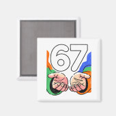Süße Six Seven 6 7 Meme Gen Alpha Slang 6 7 Hände Magnet (Vorderseite/Rückseite)