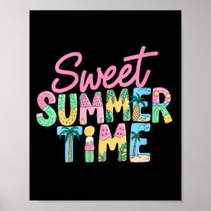 Süße Sommerzeit Damen Herren Kinder lustig Poster