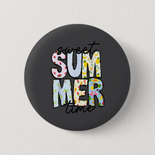 Süße Sommerzeit Sommer Vibes Frauen Kinder Lustig  Button