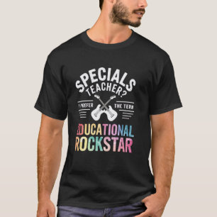 Süße SPECIALS LEHRERIN Kunst Tanz ERZIEHUNG ROCKST T-Shirt