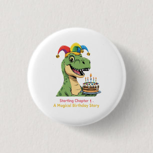 Süße T-Rex-Dinosaurier zum ersten Geburtstag Magis Button