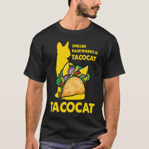 Süße Taco-Katze rückwärts geschrieben ist Tacocat  T-Shirt