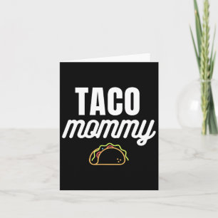 Süße Taco-Mami für Cinco-De-Mayo-Partys mit Tac Karte