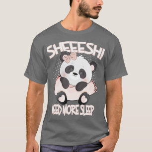 Süße Tier Friendly Panda braucht mehr Schlaf T-Shirt