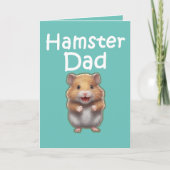 Süße Tier Hammy Pet Owner Hamster Vater Karte (Vorderseite)