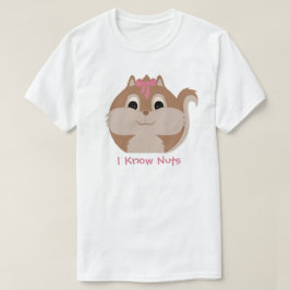 Süße Tier 'I know Nuts' Eichhörnchen-T - Shirt