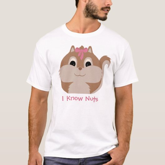 Süße Tier 'I know Nuts' Eichhörnchen-T - Shirt (Vorderseite)
