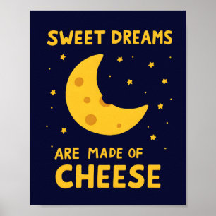 Süße Träume sind aus Käse gemacht Whimsical Night  Poster