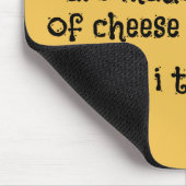 Süße Träume werden vom Käse gemacht Mousepad (Ecke)