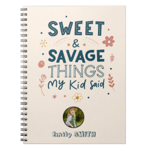 Süße und wilde Dinge, die mein Kind gesagt hat Notizblock