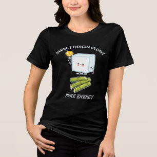 Süße Ursprungsgeschichte Reine Energie Zuckerrohr Tri-Blend Shirt
