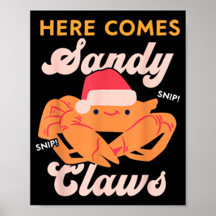 Süße Weihnachts-Krabbe Pun Santa Hut, Hier kommt S Poster