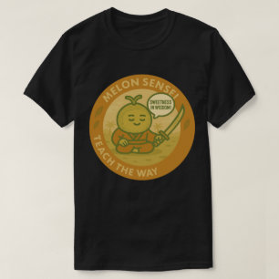 Süße Weisheit Melone Japanischer Sensei  T-Shirt