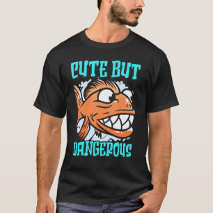 Süßer aber gefährlicher Piranha-Flüsterer Aquarist T-Shirt