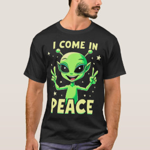 Süßer Alien Ich komme in Frieden Lustiger Sci-Fi T-Shirt