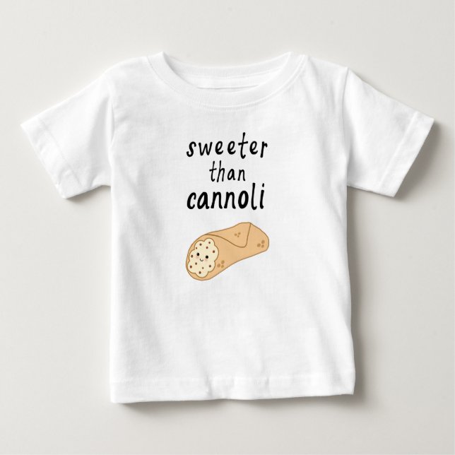 Süßer als Cannoli Baby Shirt (Vorderseite)