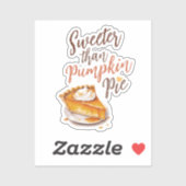 Süßer als Kürbiskuchen Aufkleber (Blatt)