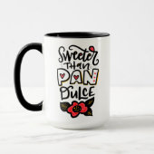 Süßer als Pan Dulce, 15oz Tasse (Links)