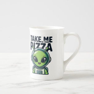 Süßer Außerirdischer Bring Mich Zu Deiner Pizza As Porzellantasse