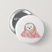 Süßer Bichon Frise in rosa Decke gewickelt Button (Vorne & Hinten)