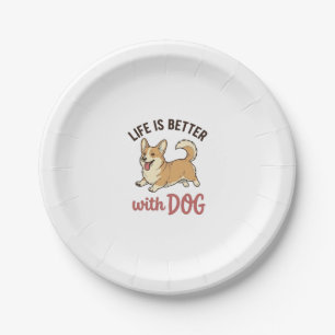 Süßer Corgi-Hund Leben ist besser mit Hundedesign_ Pappteller