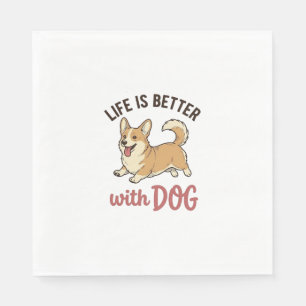 Süßer Corgi-Hund Leben ist besser mit Hundedesign_ Serviette