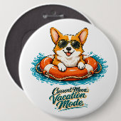 Süßer Corgi "Urlaubsmodus" Sommer-Design Button (Vorne & Hinten)