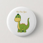 Süßer Dinosaurier 1. Geburtstagsfeier Button Pin (Vorderseite)